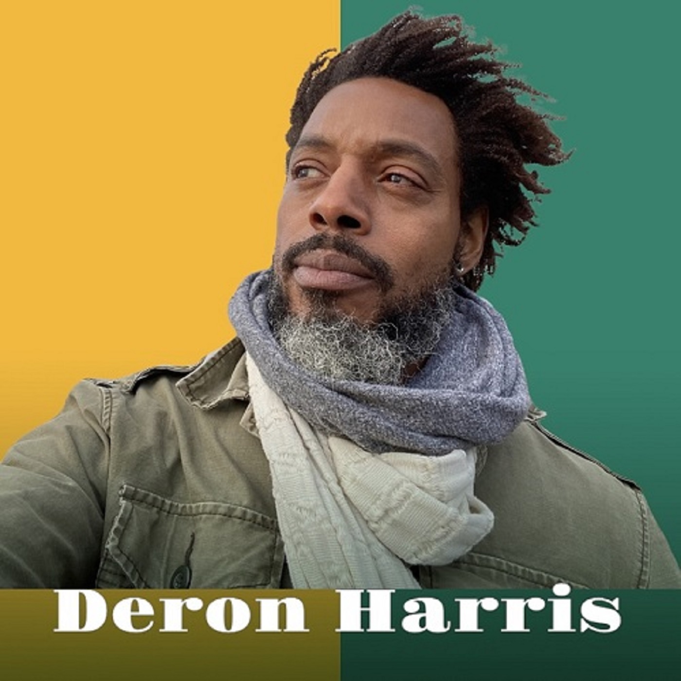 Deron Harris Podcast