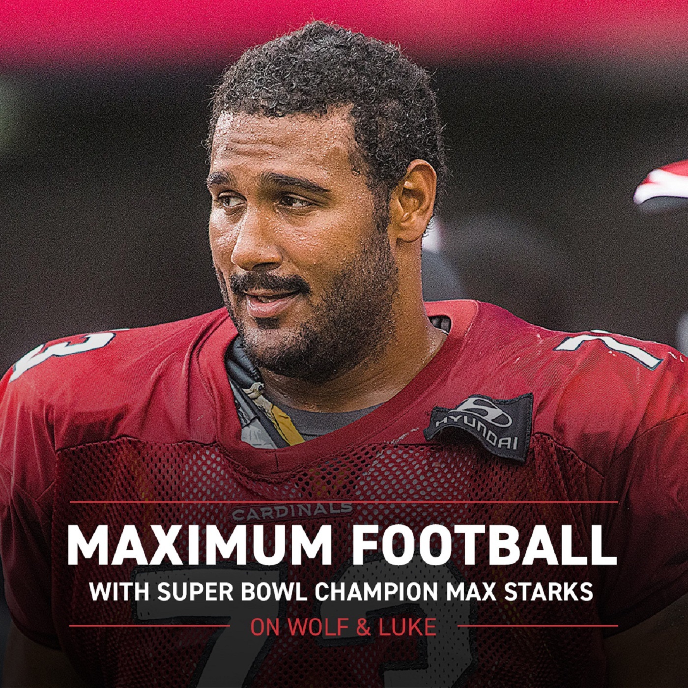 Maximum Football with two-time Super Bowl champion Max Starks