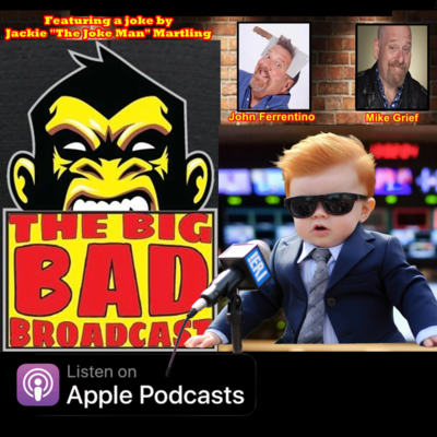 The Big Bad Broadcast