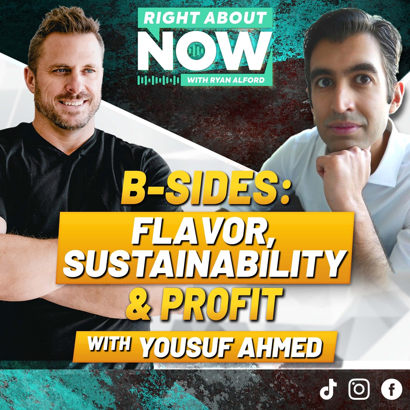 B-Sides: Flavor, Sustainability & Profit with Yousuf Ahmed 