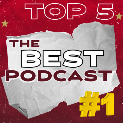 The Best Podcast