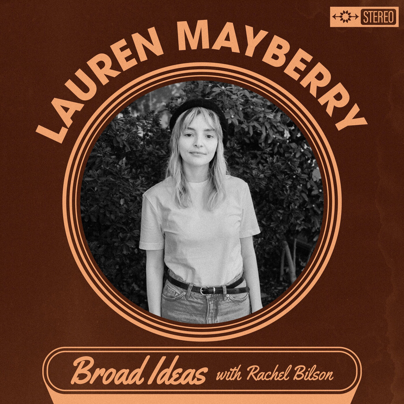 Lauren Mayberry â€“ Broad Ideas with Rachel Bilson â€“ Podcast â€“ Podtail