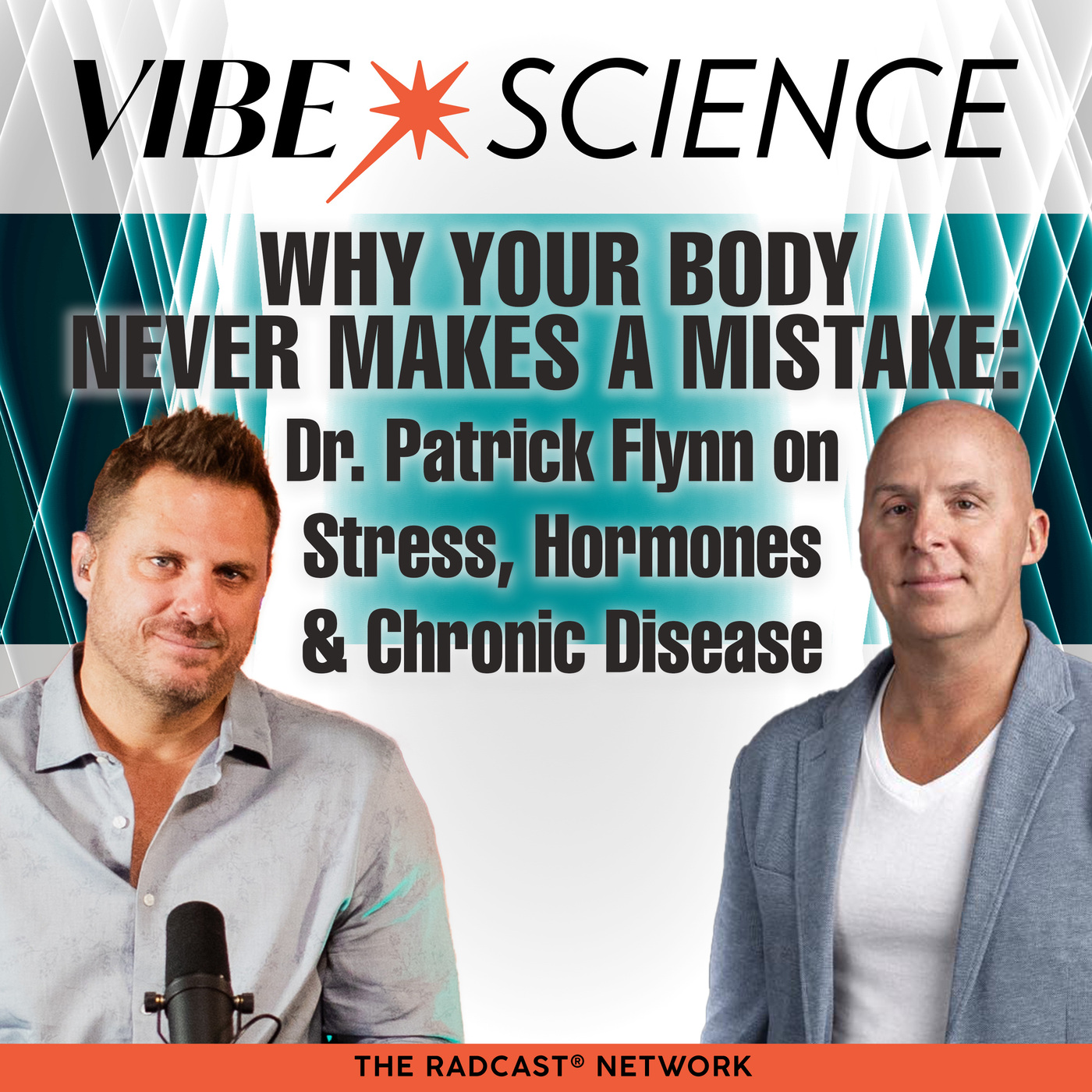 Why Your Body Never Makes a Mistake: Dr. Patrick Flynn on Stress, Hormones & Chronic Disease