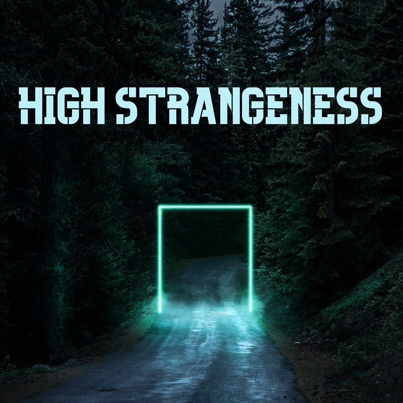 Ep. #455: HIGH STRANGENESS w/ Trey Hudson