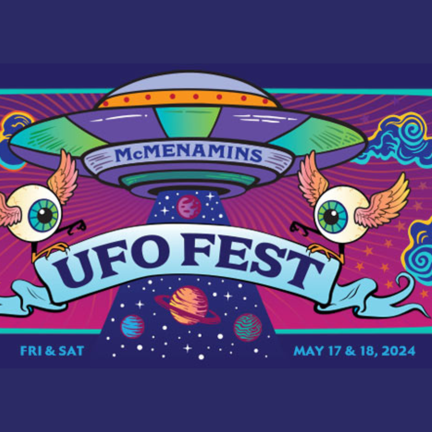 Ep. #689: MCMENAMINS UFO FEST 2024