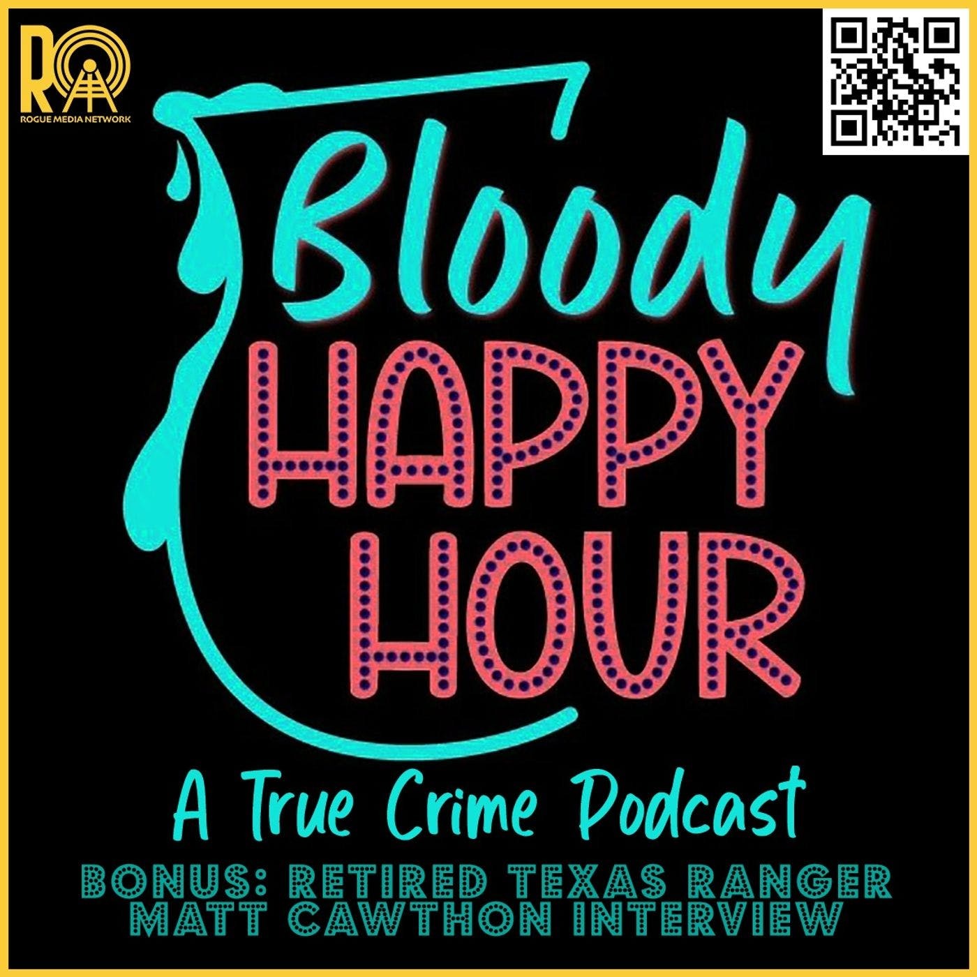 Bonus Episode: Retired Texas Ranger Matt Cawthon Interview