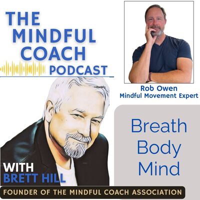 The Mindful Coach Podcast