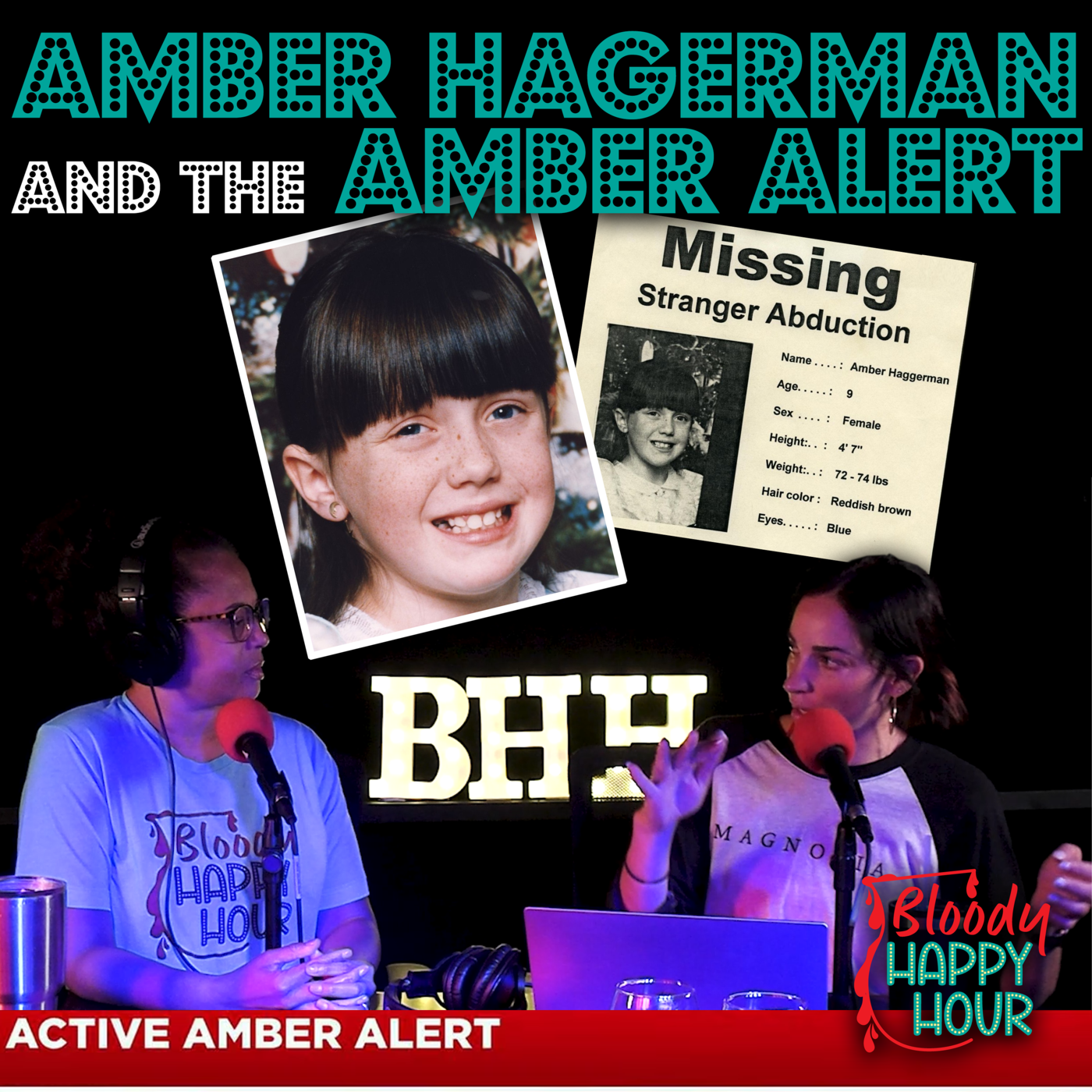 Episode 106: Amber Hagerman and the AMBER Alert