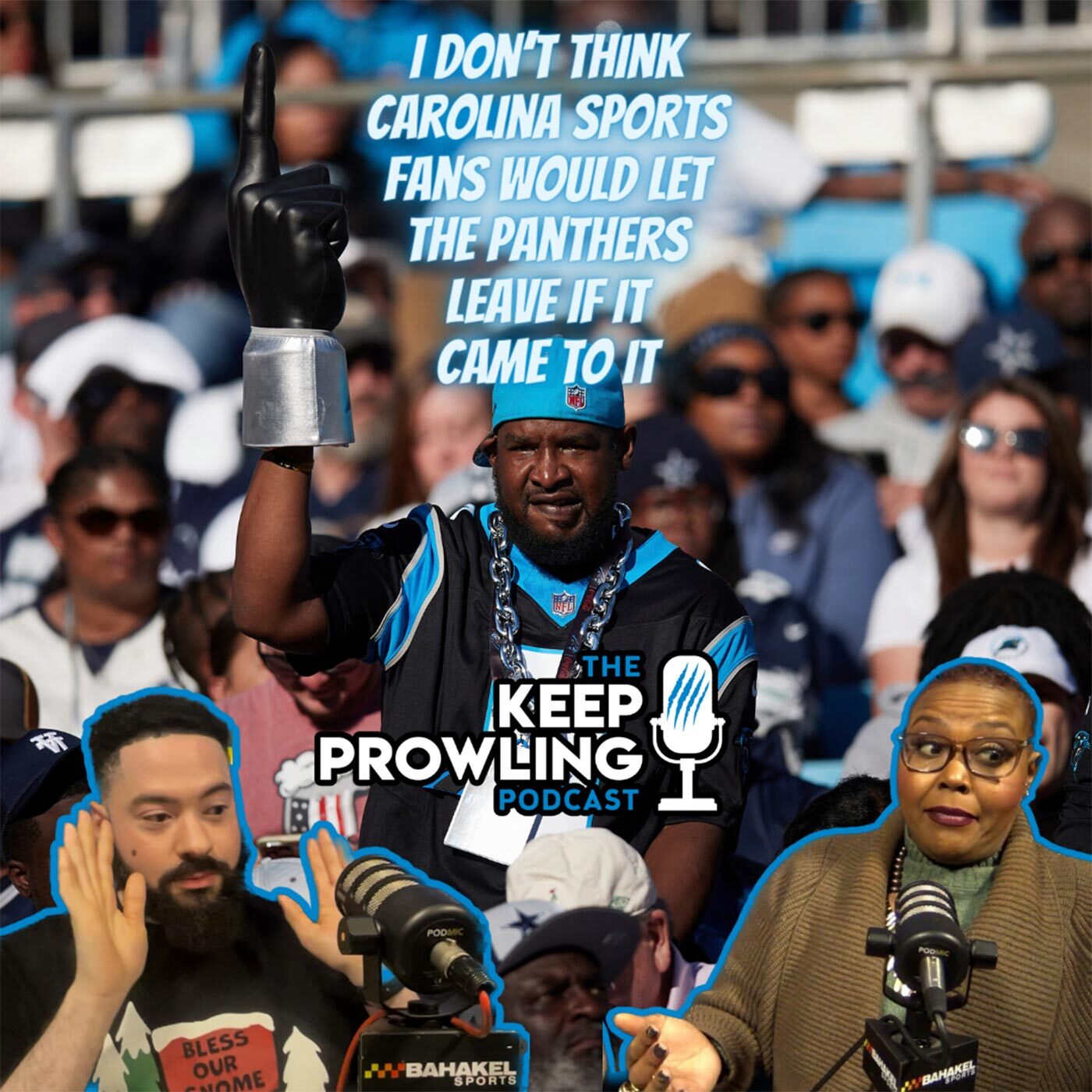 There's No End In Sight For The Carolina Panthers | Keep Prowling Podcast