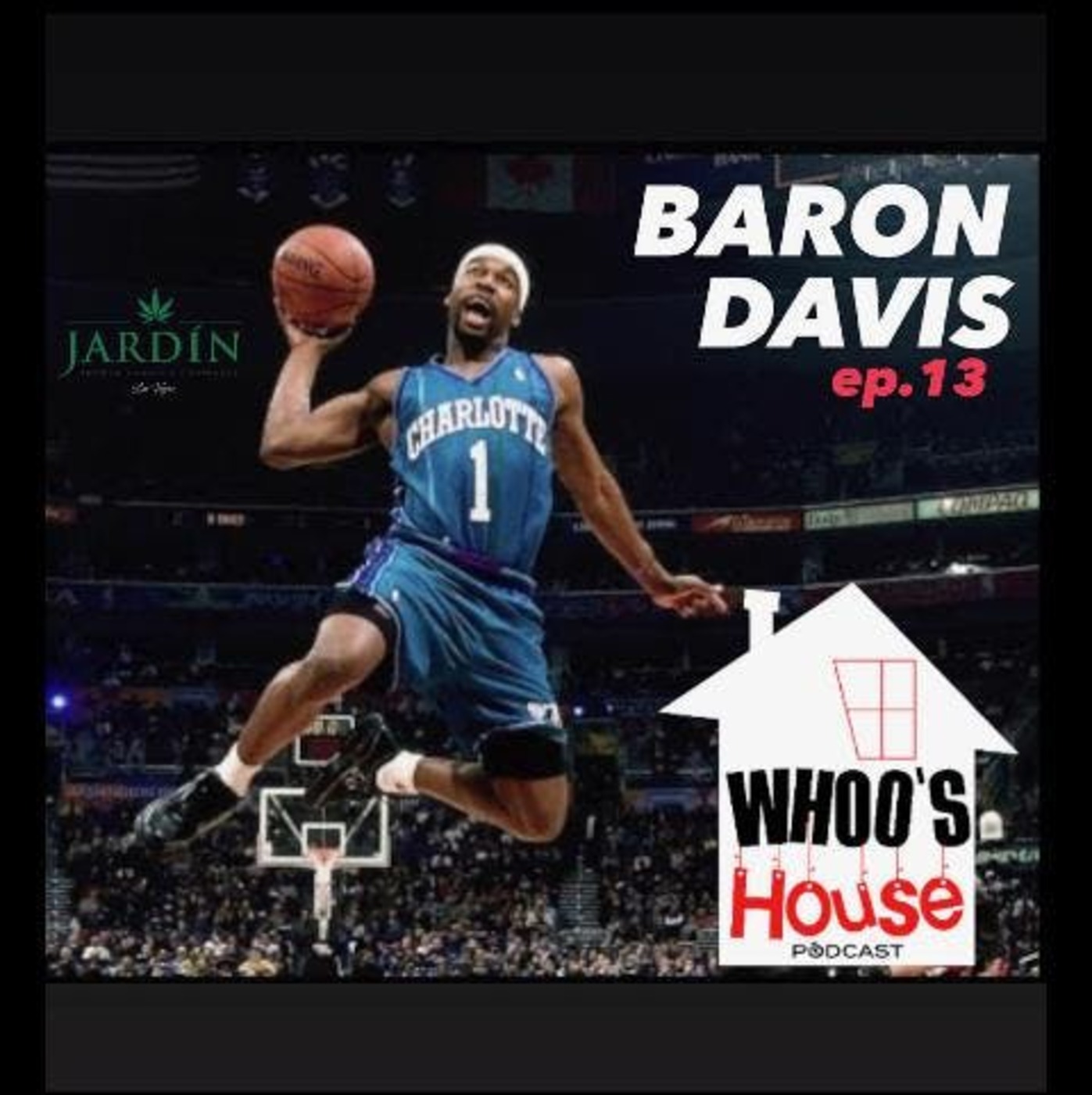 EP 13 BARON DAVIS talk NBA BEEF , Michael Jordan , Lebron James and Kobe Bryant 