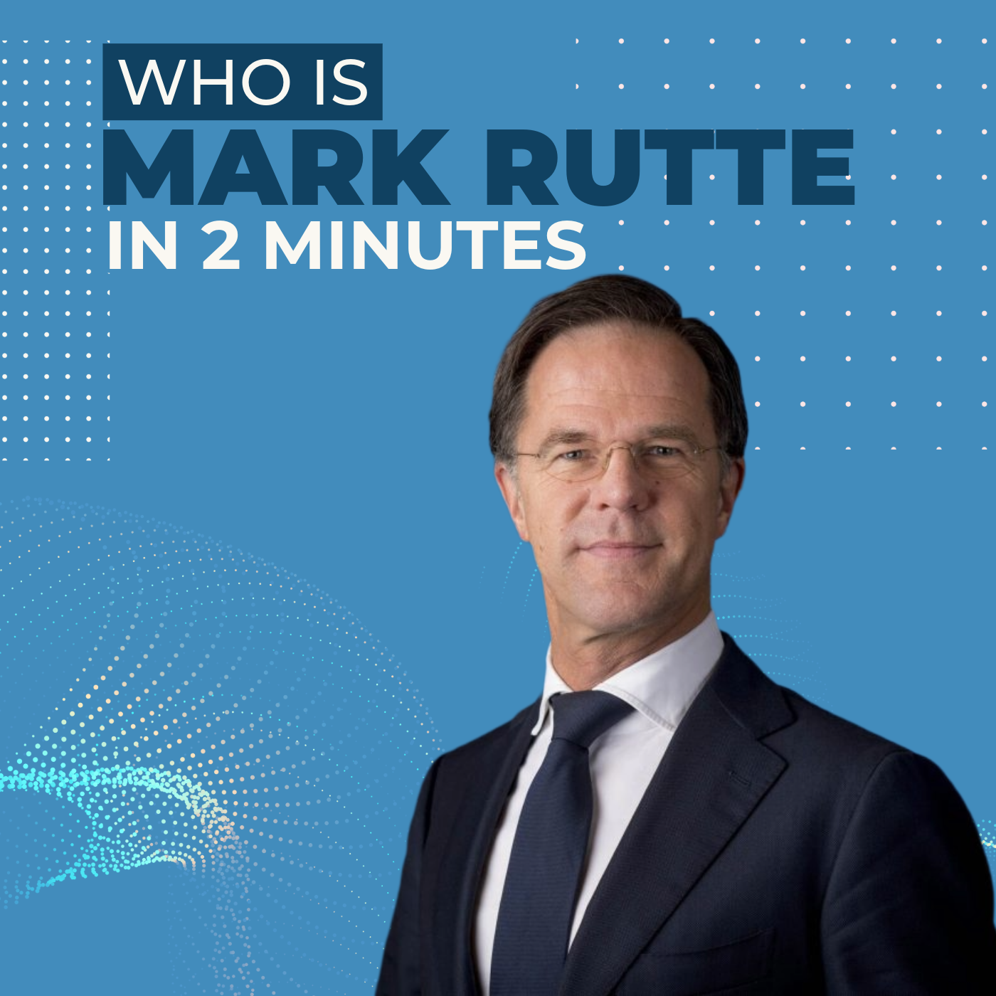 Who is Mark Rutte?