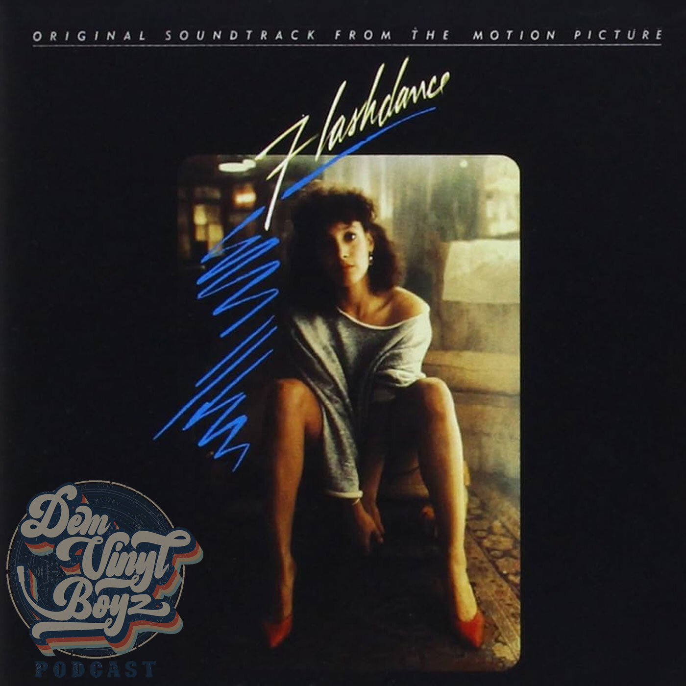 Dem Vinyl Boyz EP 145 - Flashdance -  1983
