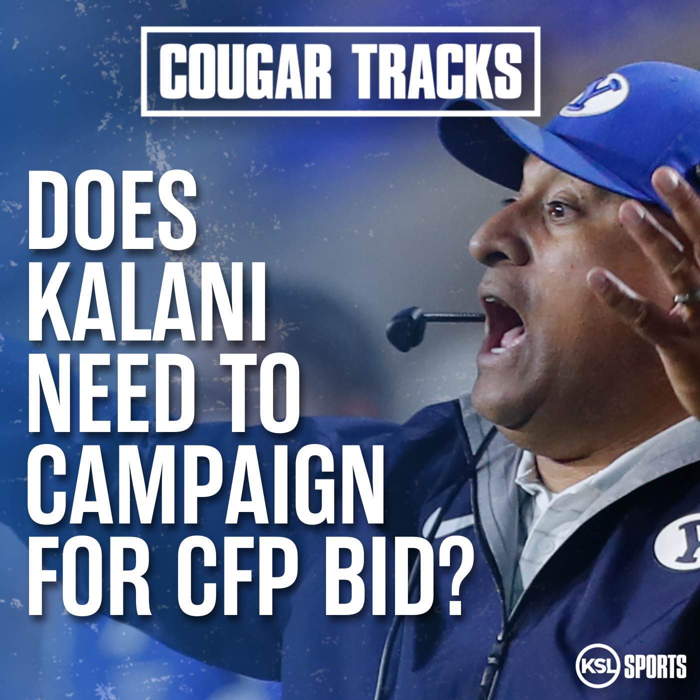 Does Kalani Sitake Need To Campaign For BYU In CFP + Know The Foe: Cincinnati