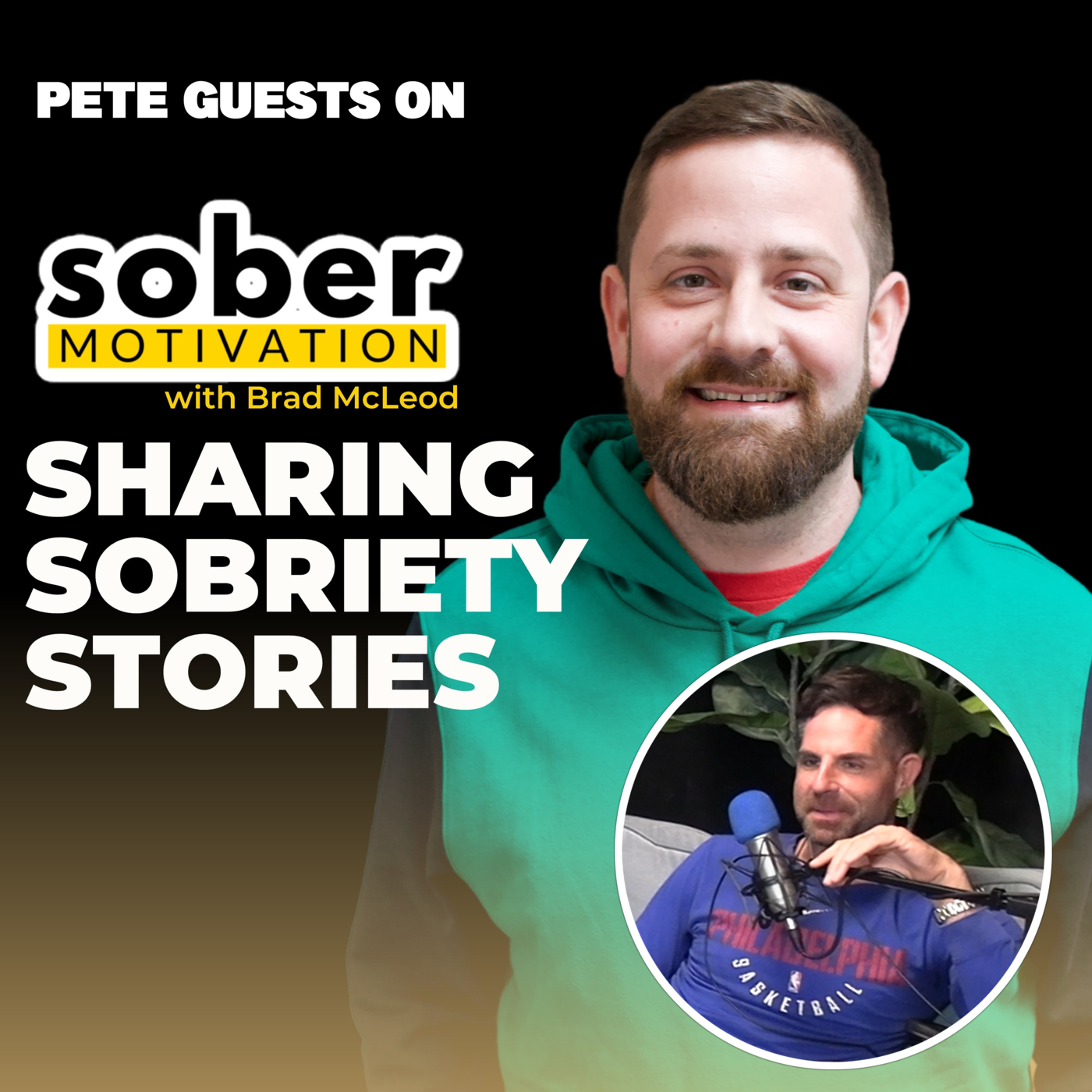 Pete Guests on Sober Motivation