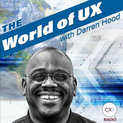 The World of UX with Darren Hood