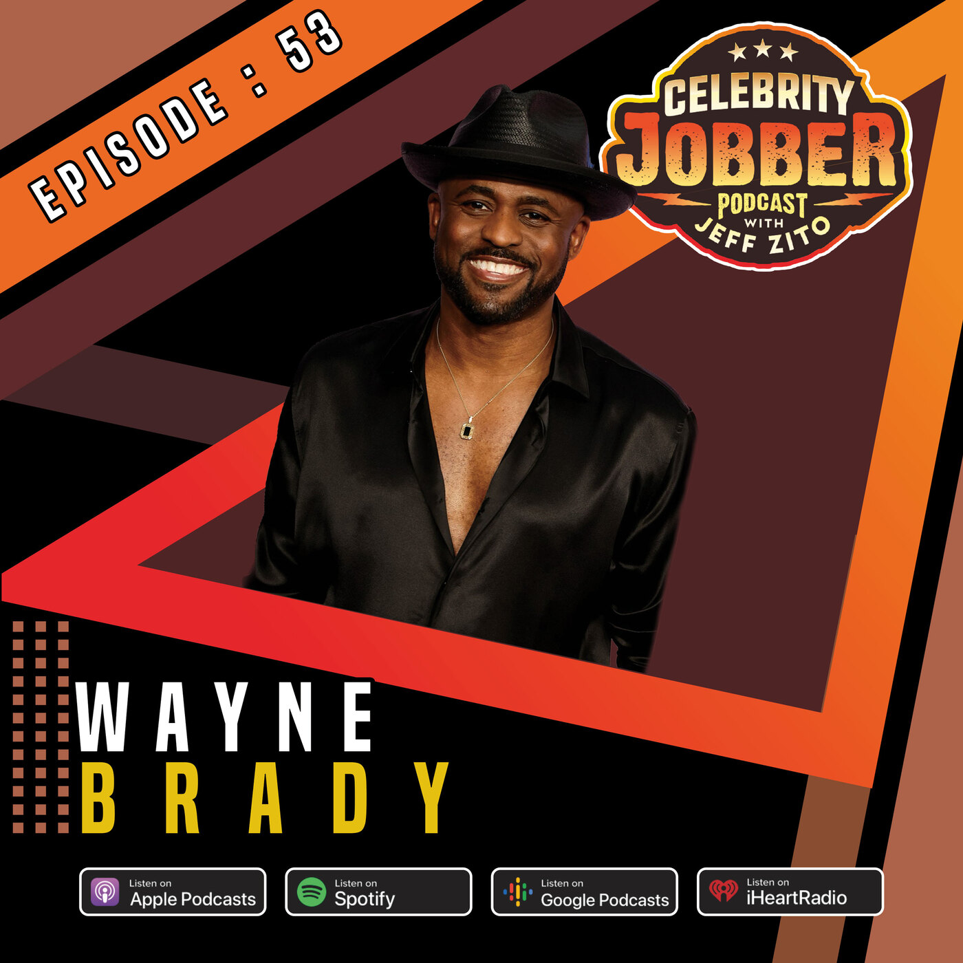 Celebrity Jobber with Jeff Zito - Wayne Brady