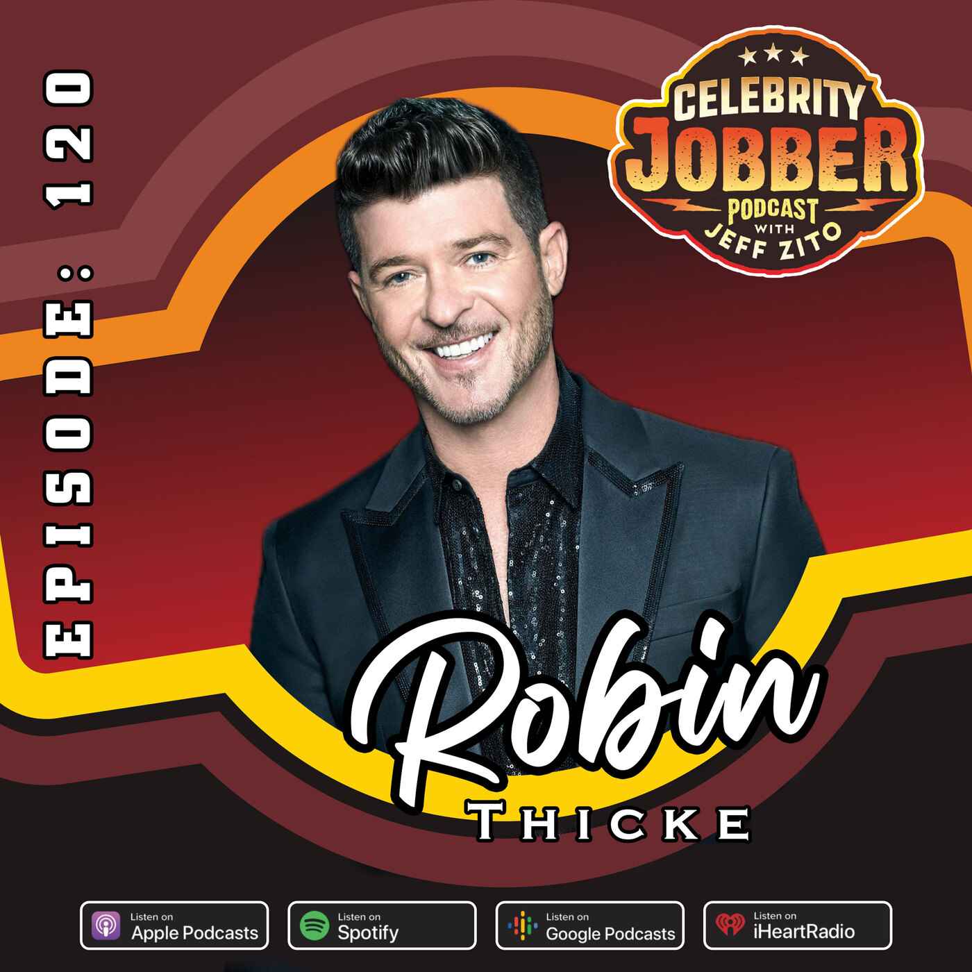 Celebrity Jobber with Jeff Zito - Robin Thicke