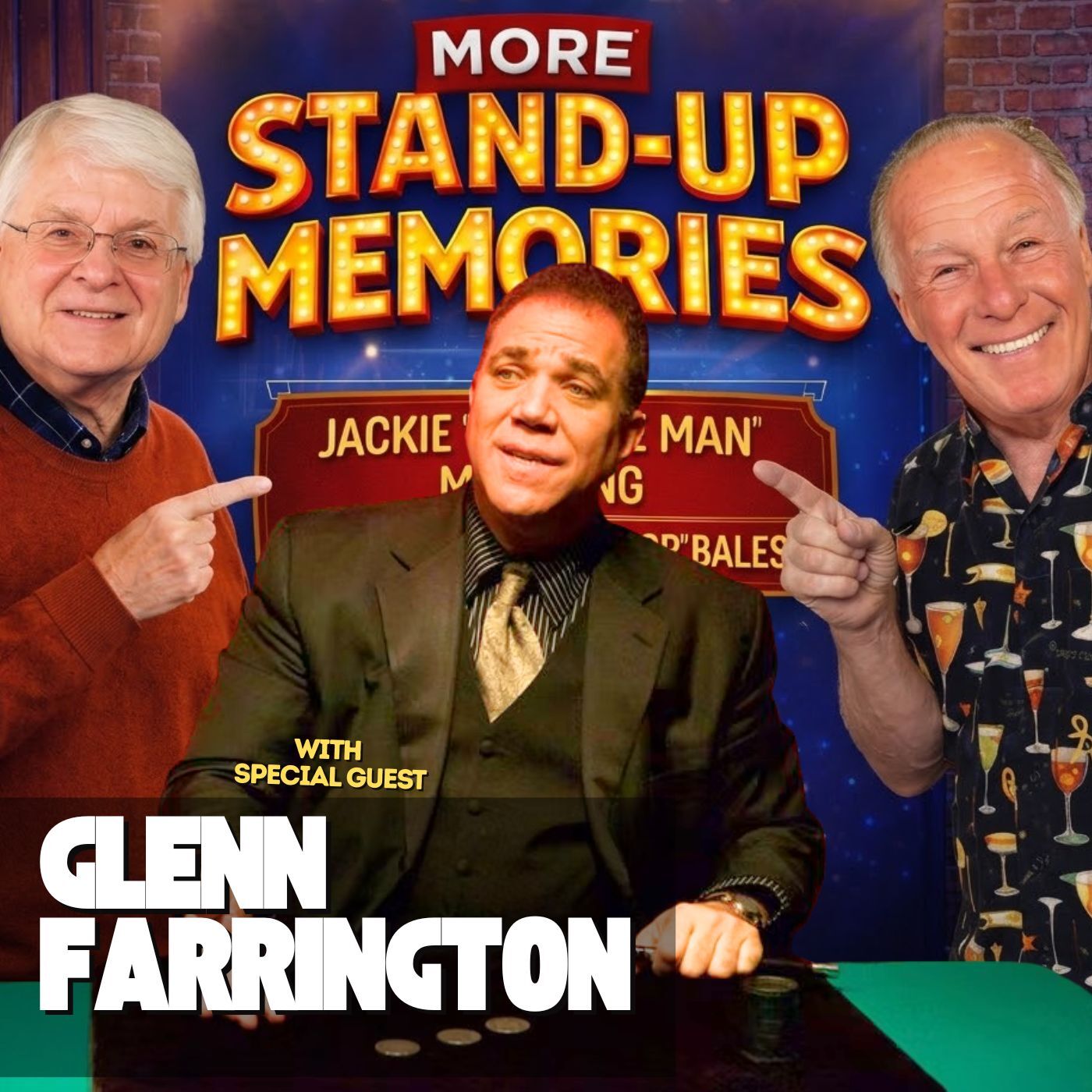  MORE STAND UP MEMORIES # 27 Glenn Farrington