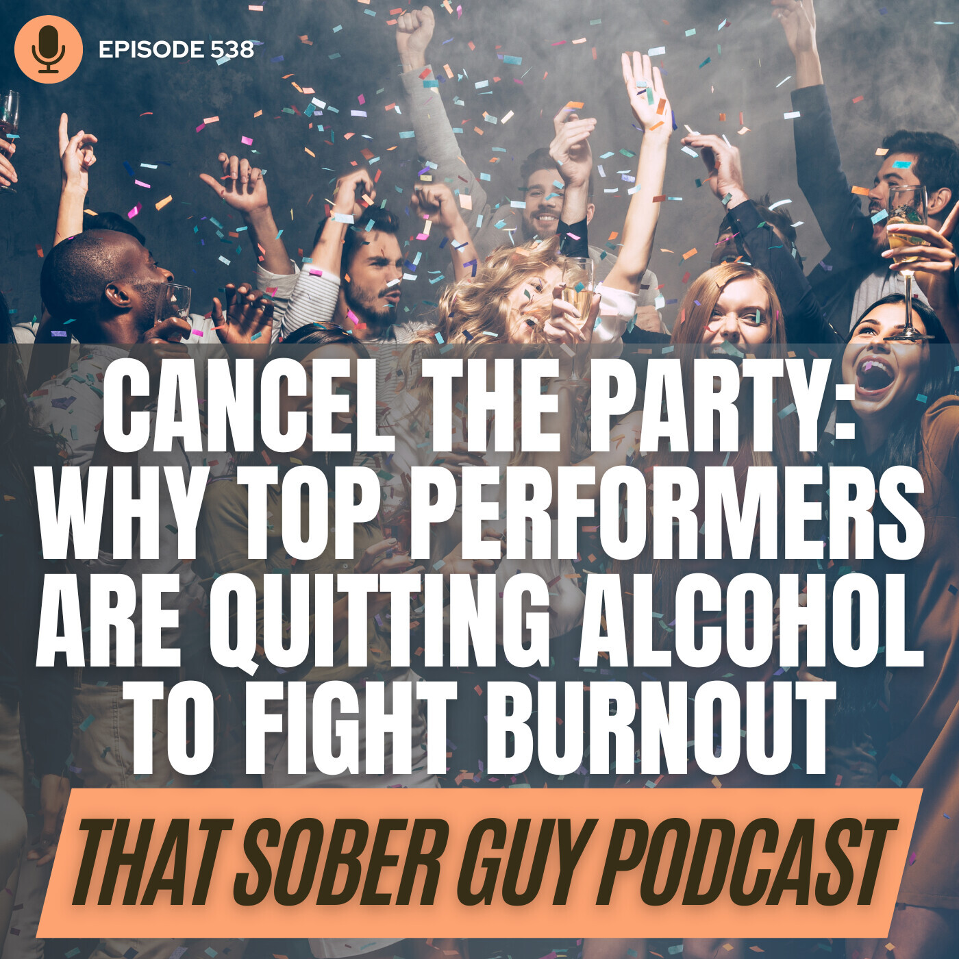 Cancel the Party: Why Top Performers Are Quitting Alcohol to Fight Burnout