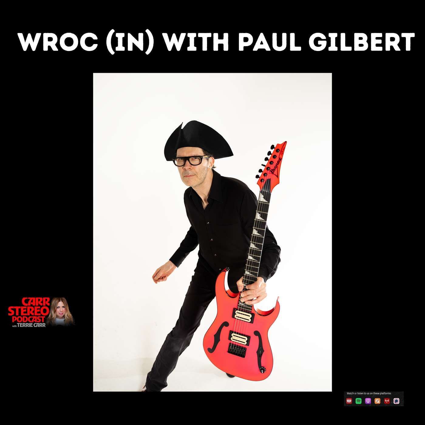 Paul Gilbert Talks WROC, No Limitations, And The Guitarist He Regrets NOT Playing With