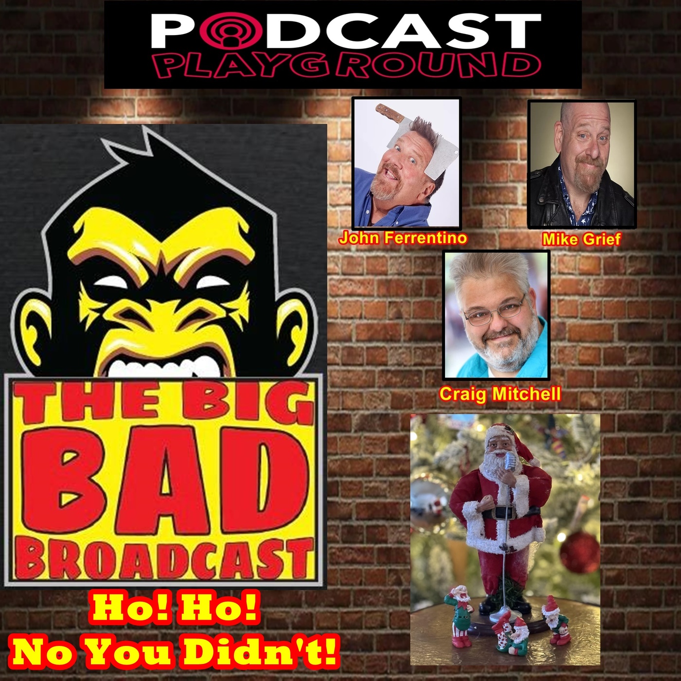 The Big Bad Broadcast EP 104 -- HO! HO! OH NO! episode artwork