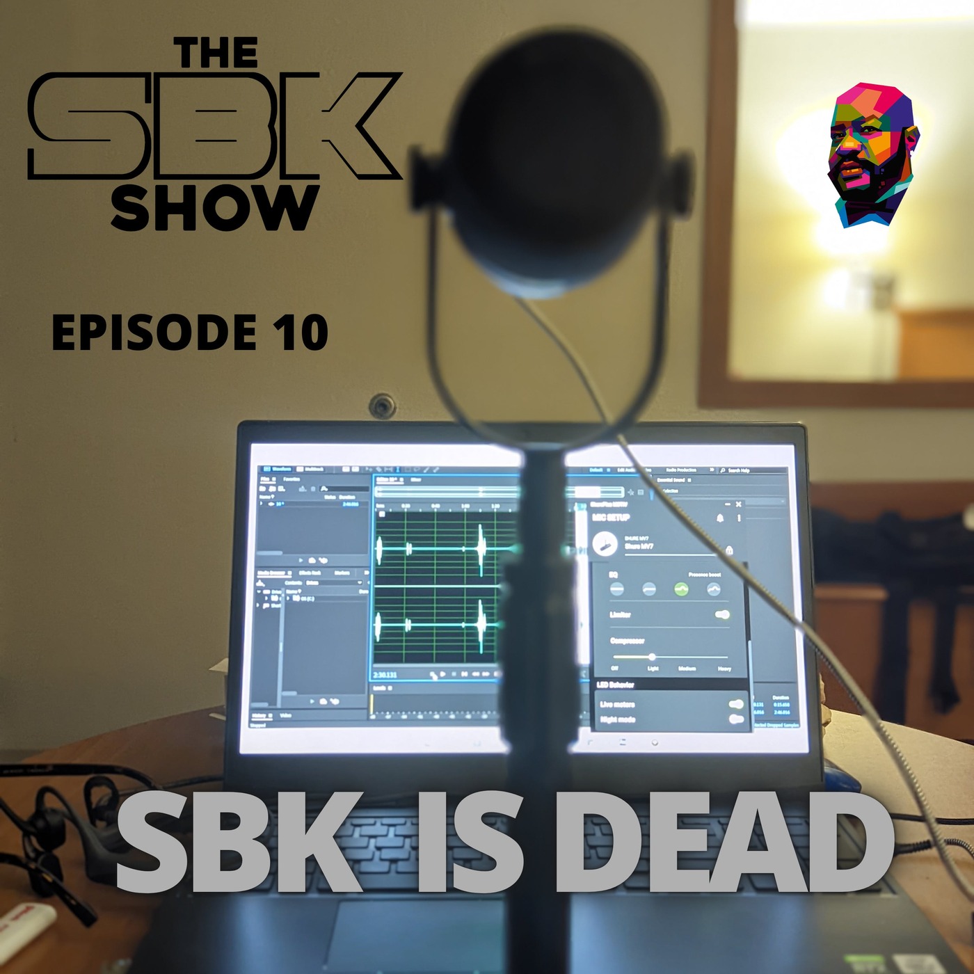 The SBK Show Episode 10 - SBK Is Dead