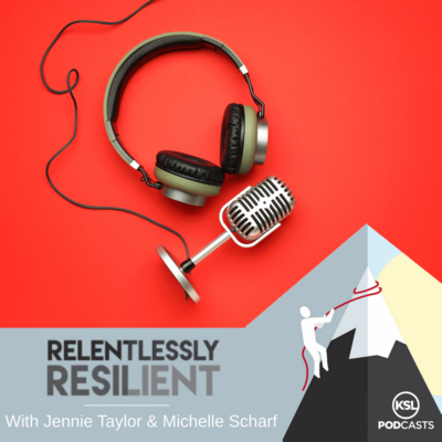 Relentlessly Resilient Podcast