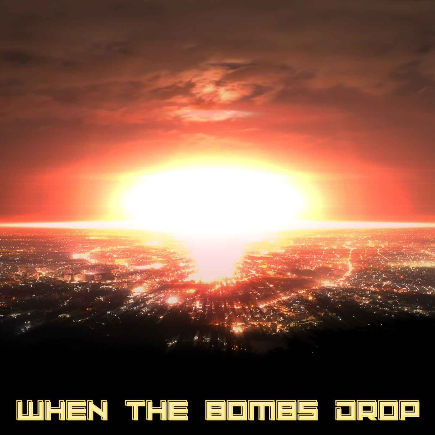 Ep. #493: WHEN THE BOMBS DROP w/ James F. Ponder