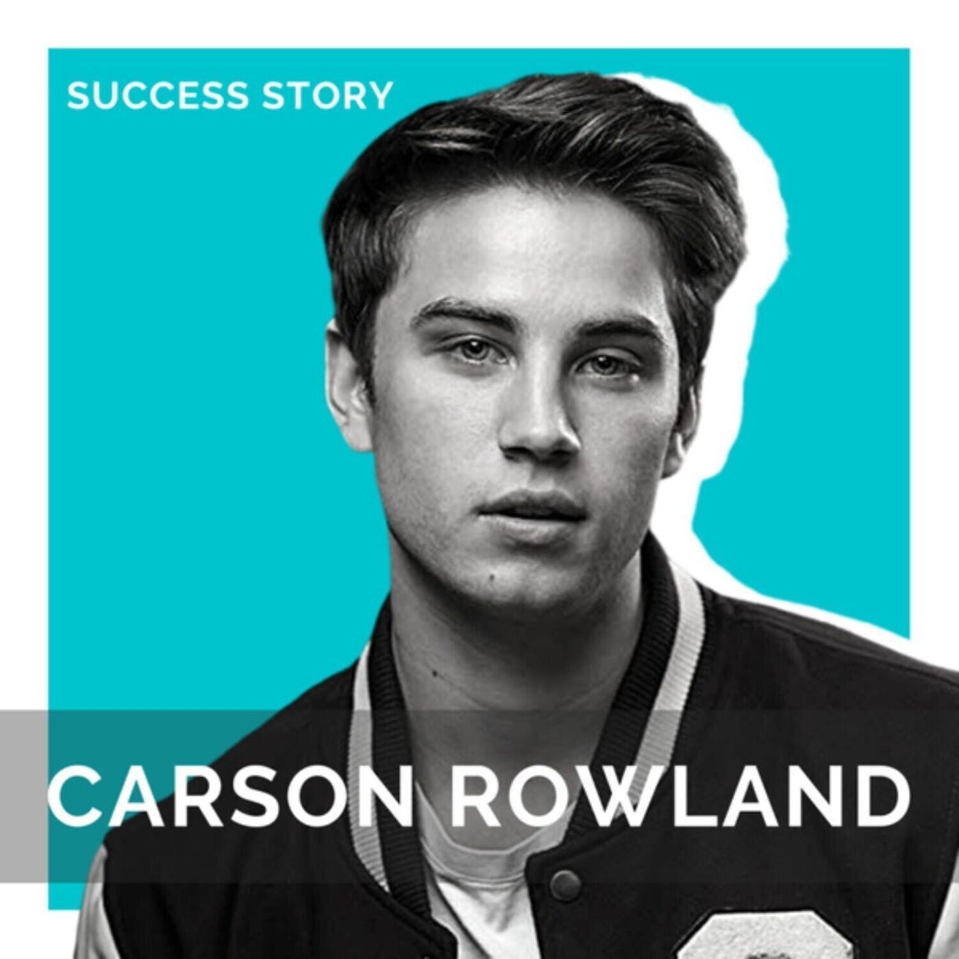 Carson Rowland, Actor & Musician | Navigating Success, Family, Culture & Life
