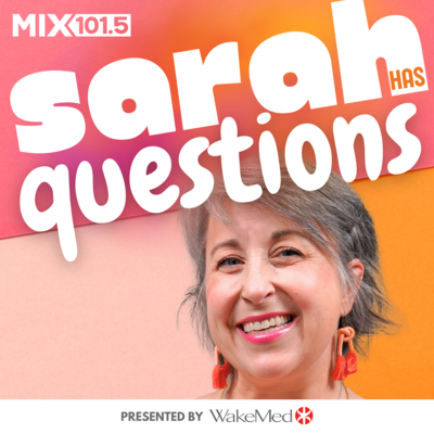 Sarah Has Questions