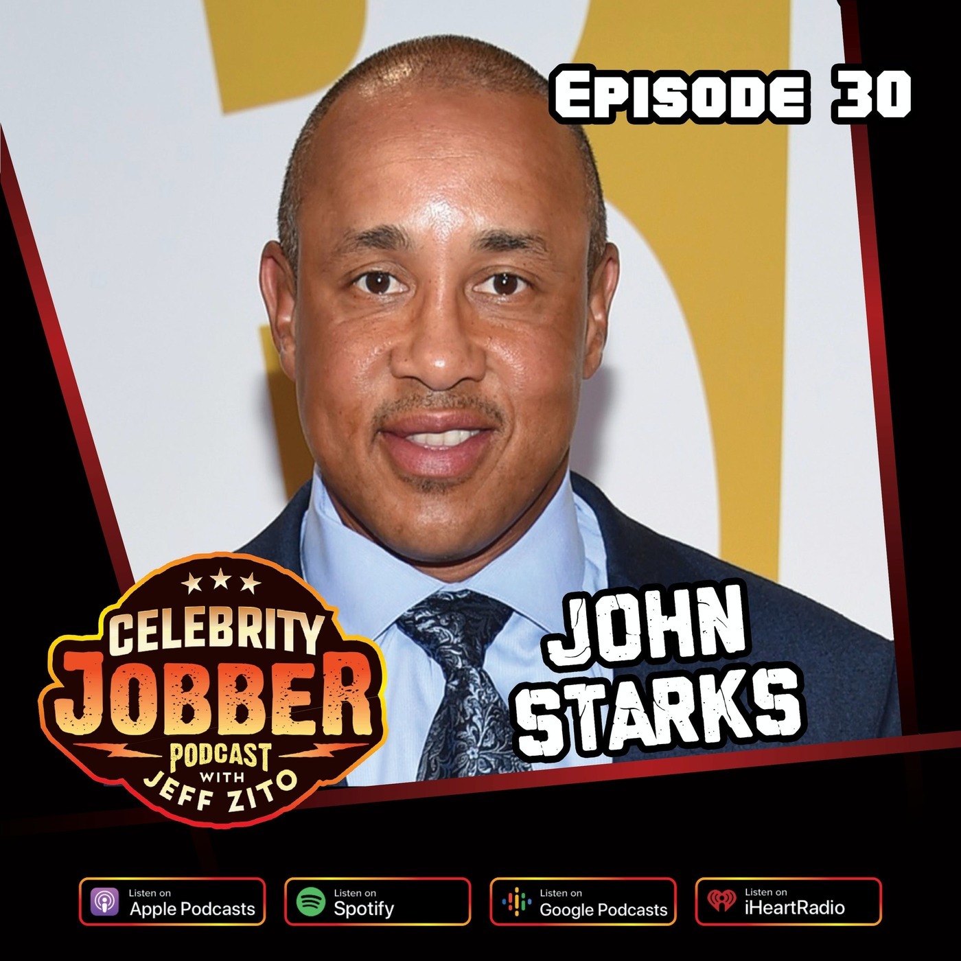 Celebrity Jobber with Jeff Zito - John Starks