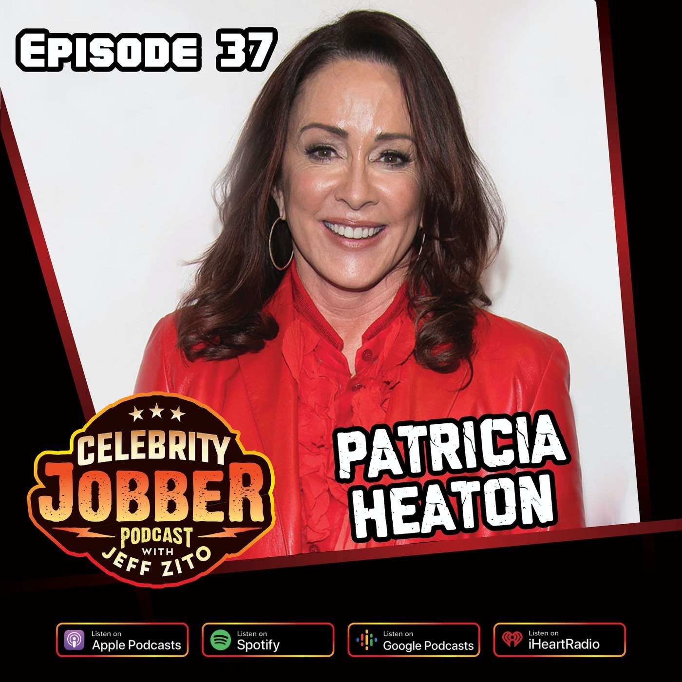 Celebrity Jobber with Jeff Zito - Patricia Heaton