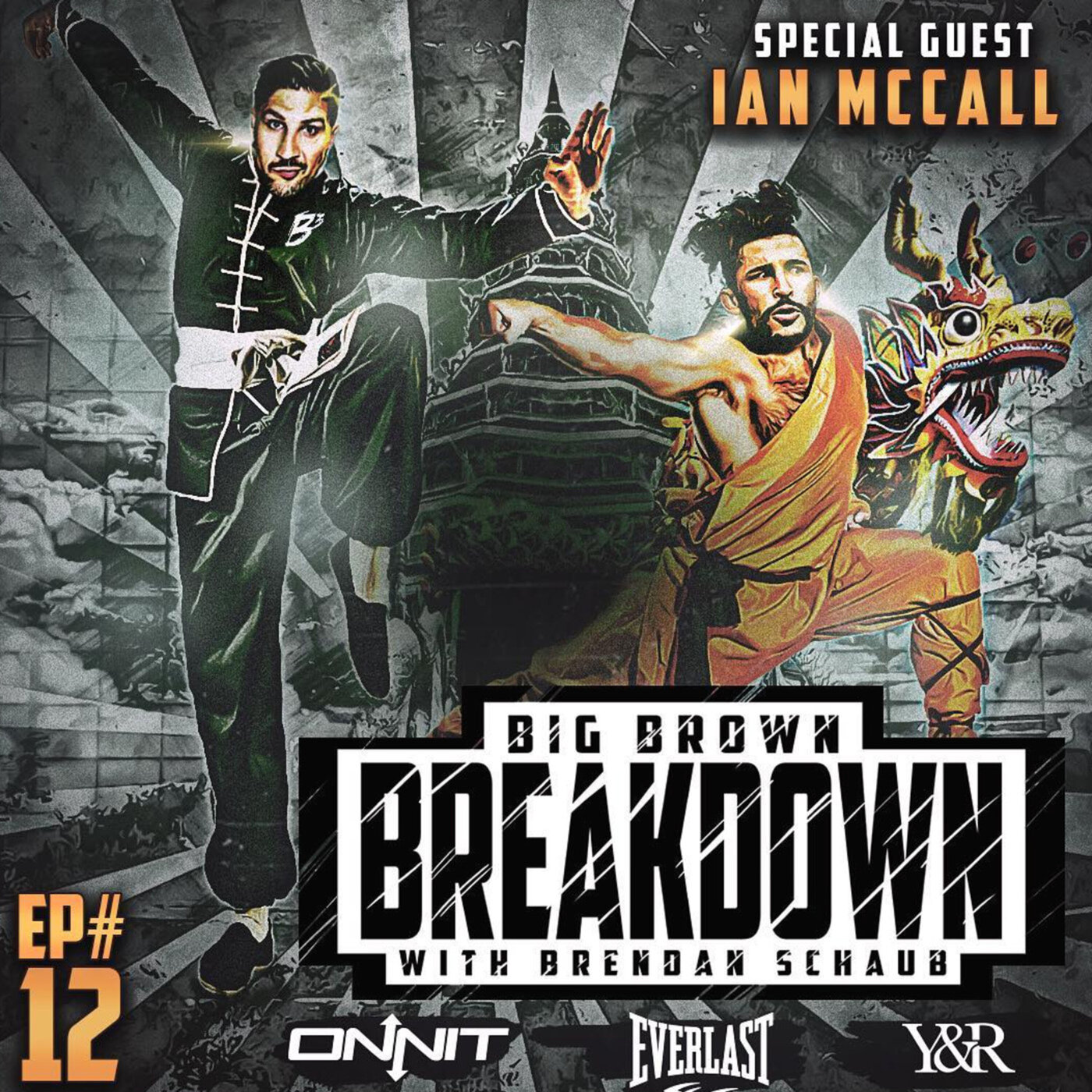 Big Brown Breakdown - Episode 12: Ian McCall