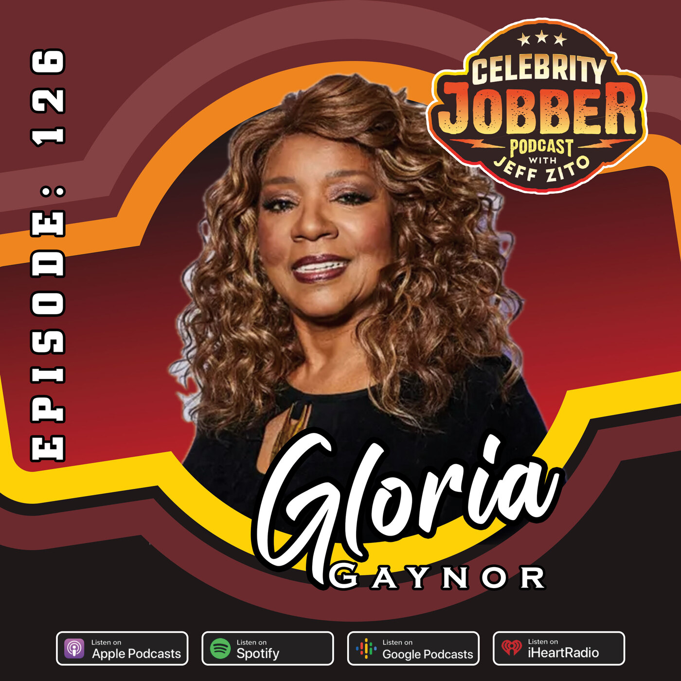 Celebrity Jobber with Jeff Zito - Gloria Gaynor