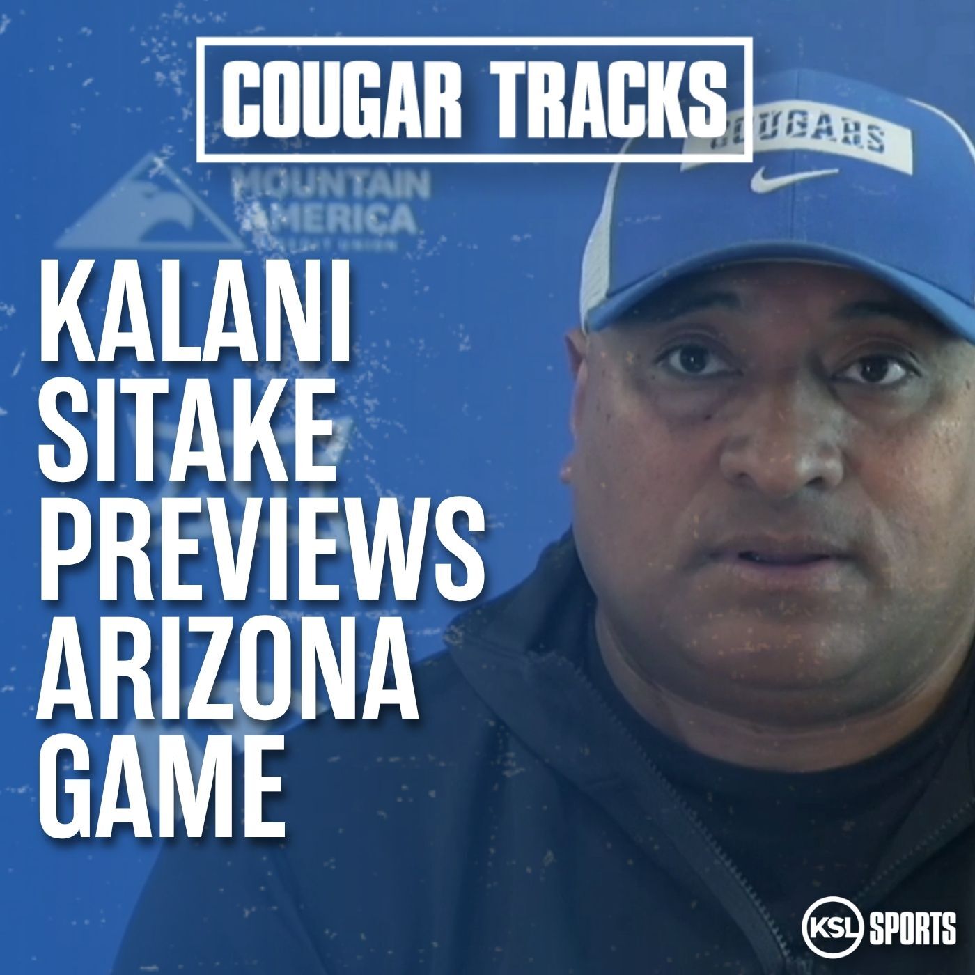 Kalani Sitake previews Big 12 opener against Arizona episode artwork