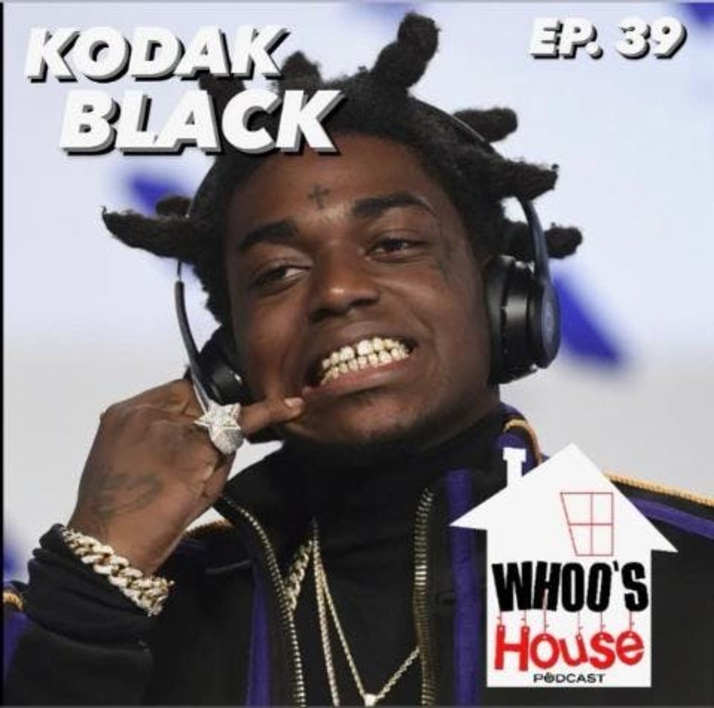 EP 39 Kodak Black believes he is the rebirth of Tupac 