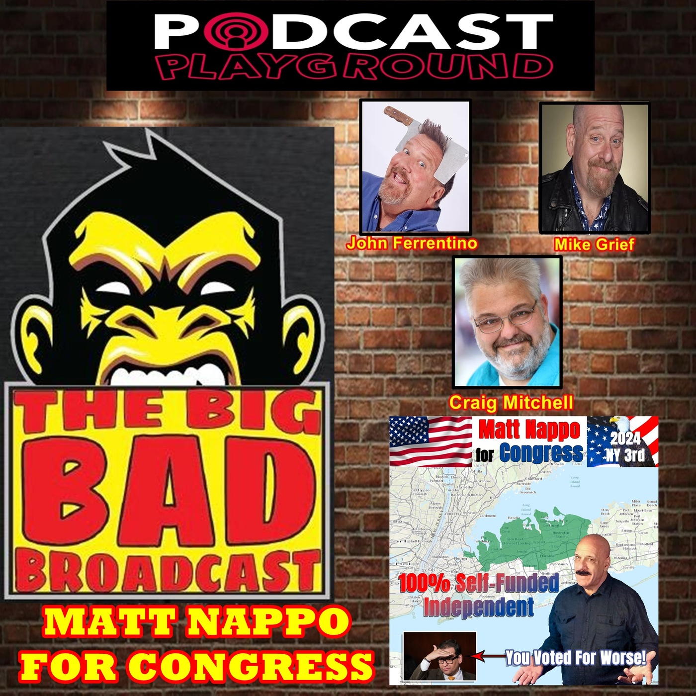 The Big Bad Broadcast EP 96 -- MATT NAPPO FOR CONGRESS episode artwork