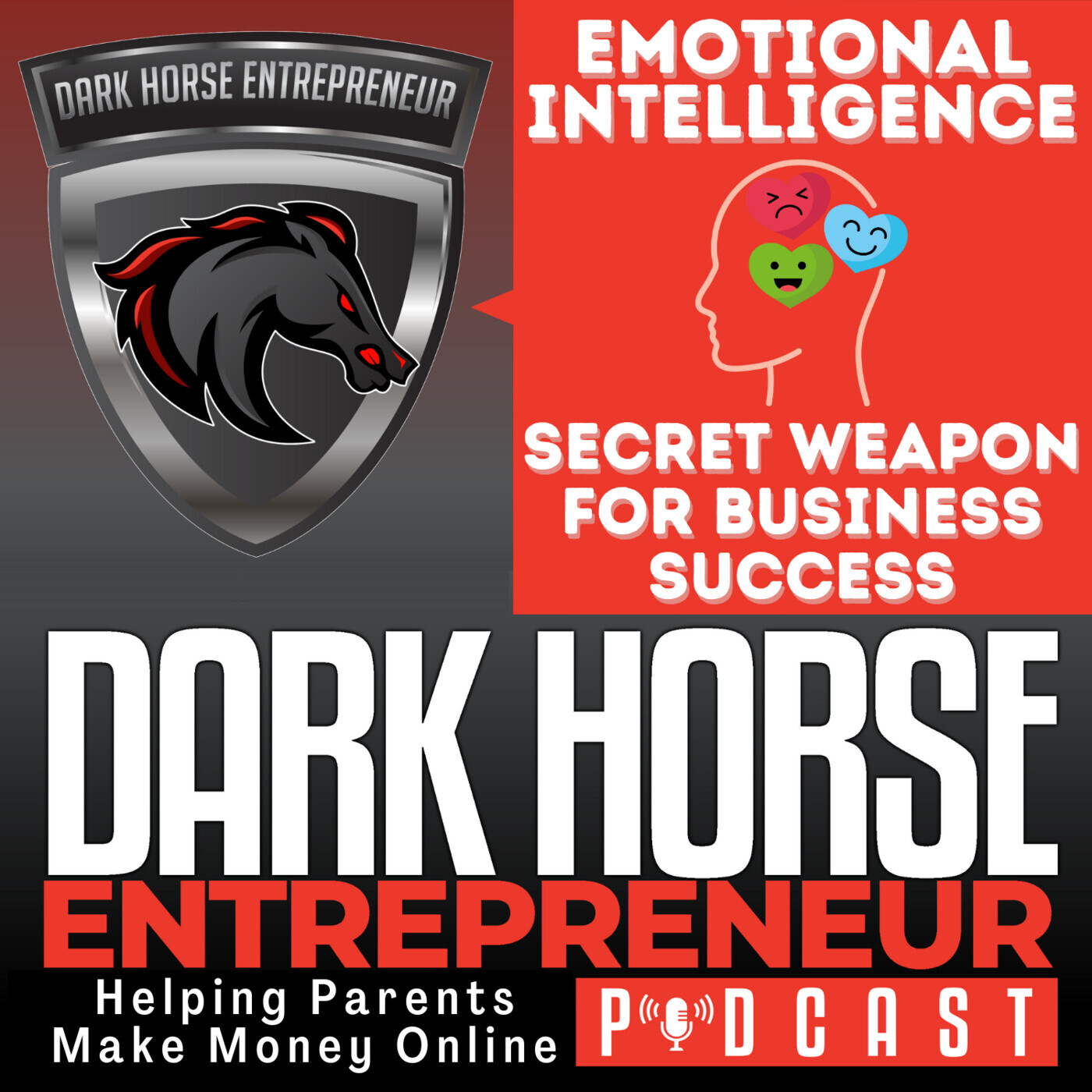 EP 504 Emotional Intelligence The Unexpected Secret Weapon That Unlocks Unstoppable Business Success