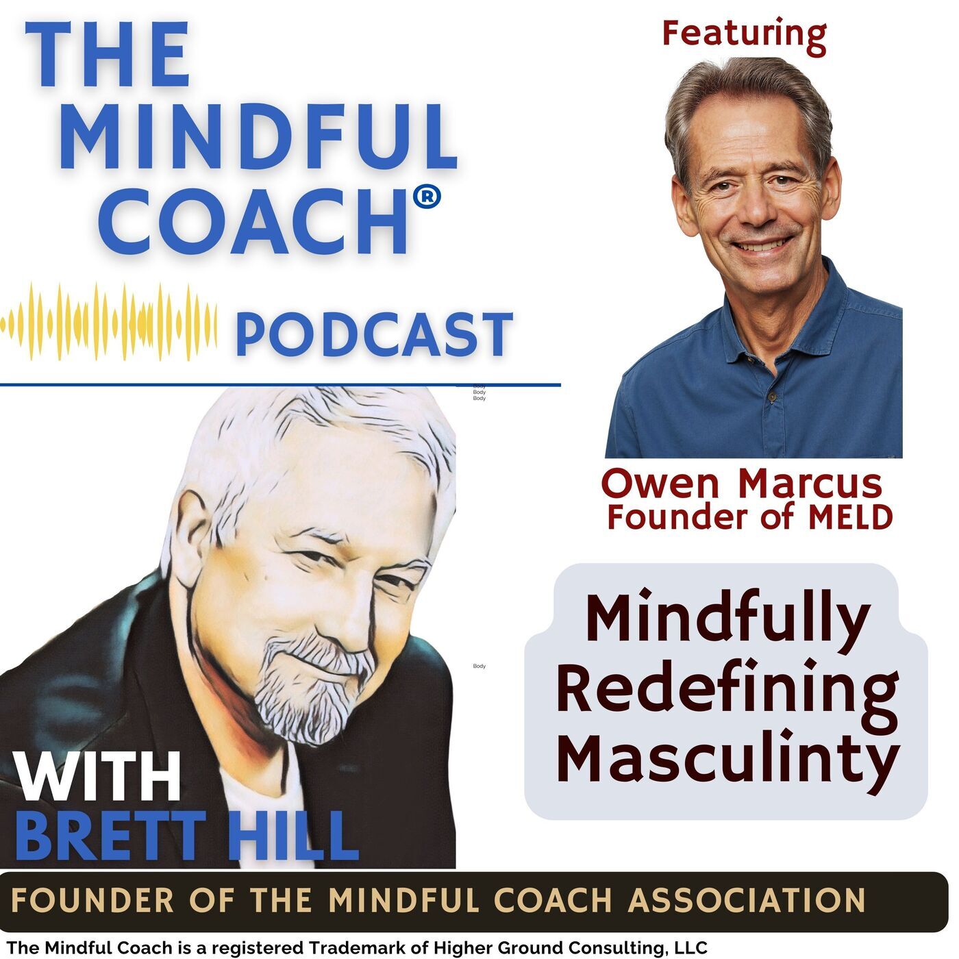 Mindfully Redefining Masculinity with Owen Marcus