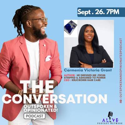  The Conversation: Outspoken & Opinionated