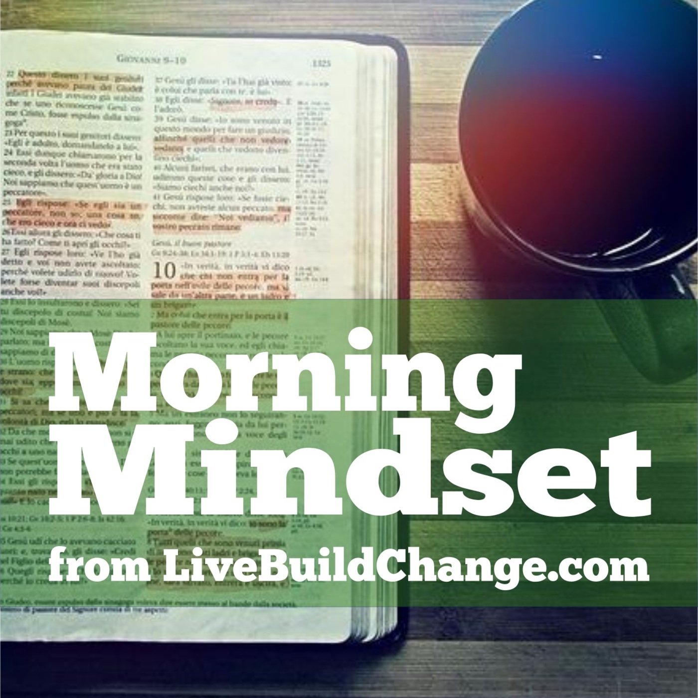 HAPPY NEW YEAR! December 31 Morning Mindset from Live Build Change