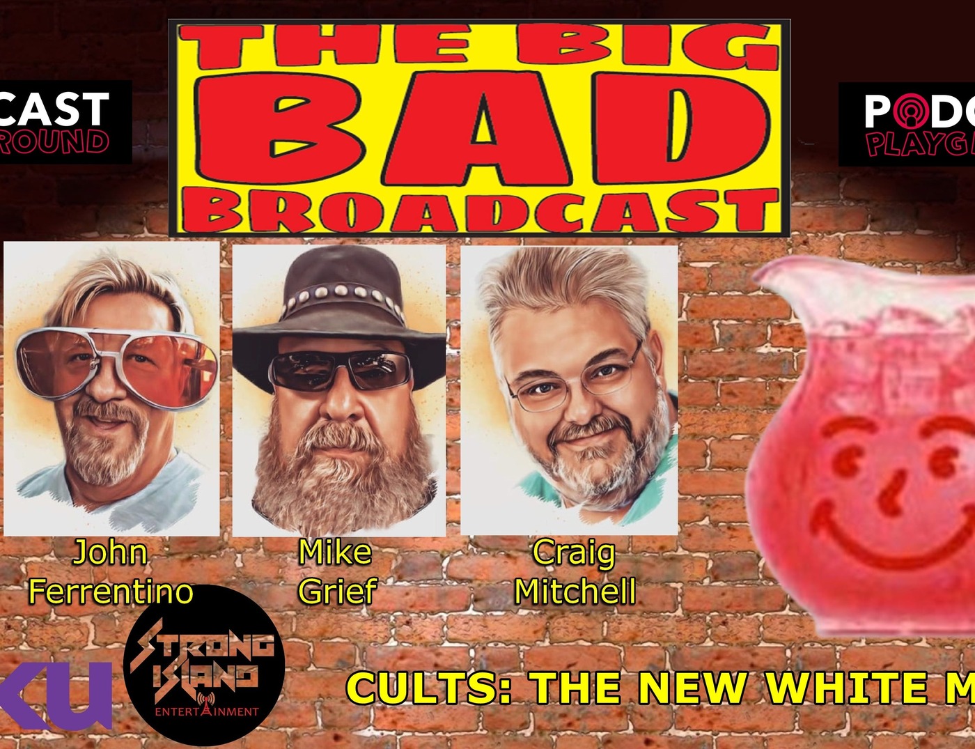 THE BIG BAD BROADCAST EP 70 -- CULTS: THE NEW WHITE MEAT episode artwork