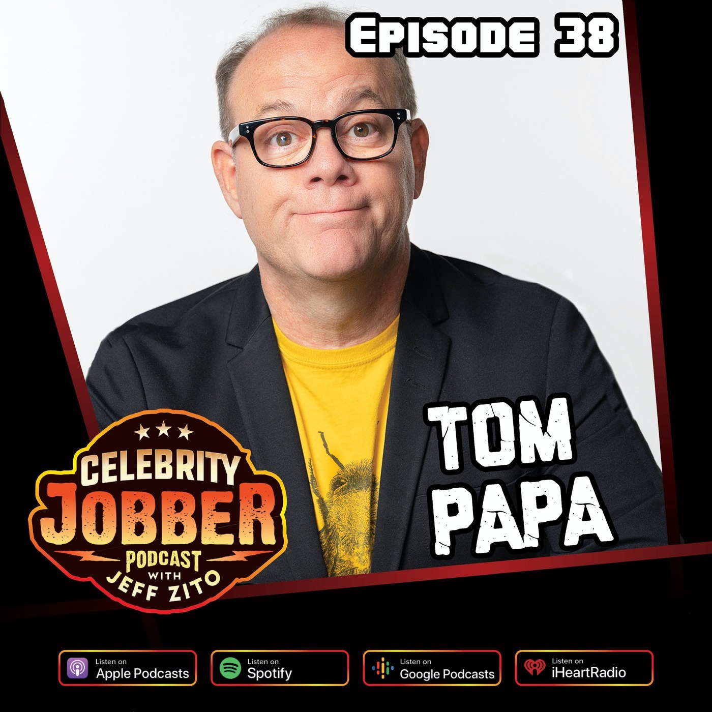 Celebrity Jobber with Jeff Zito - Tom Papa