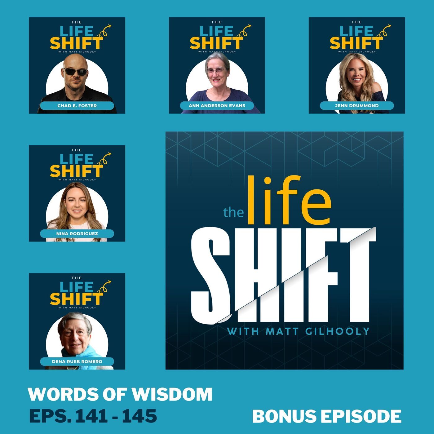 Embracing Change: Powerful Messages from Life Shift Podcast Guests