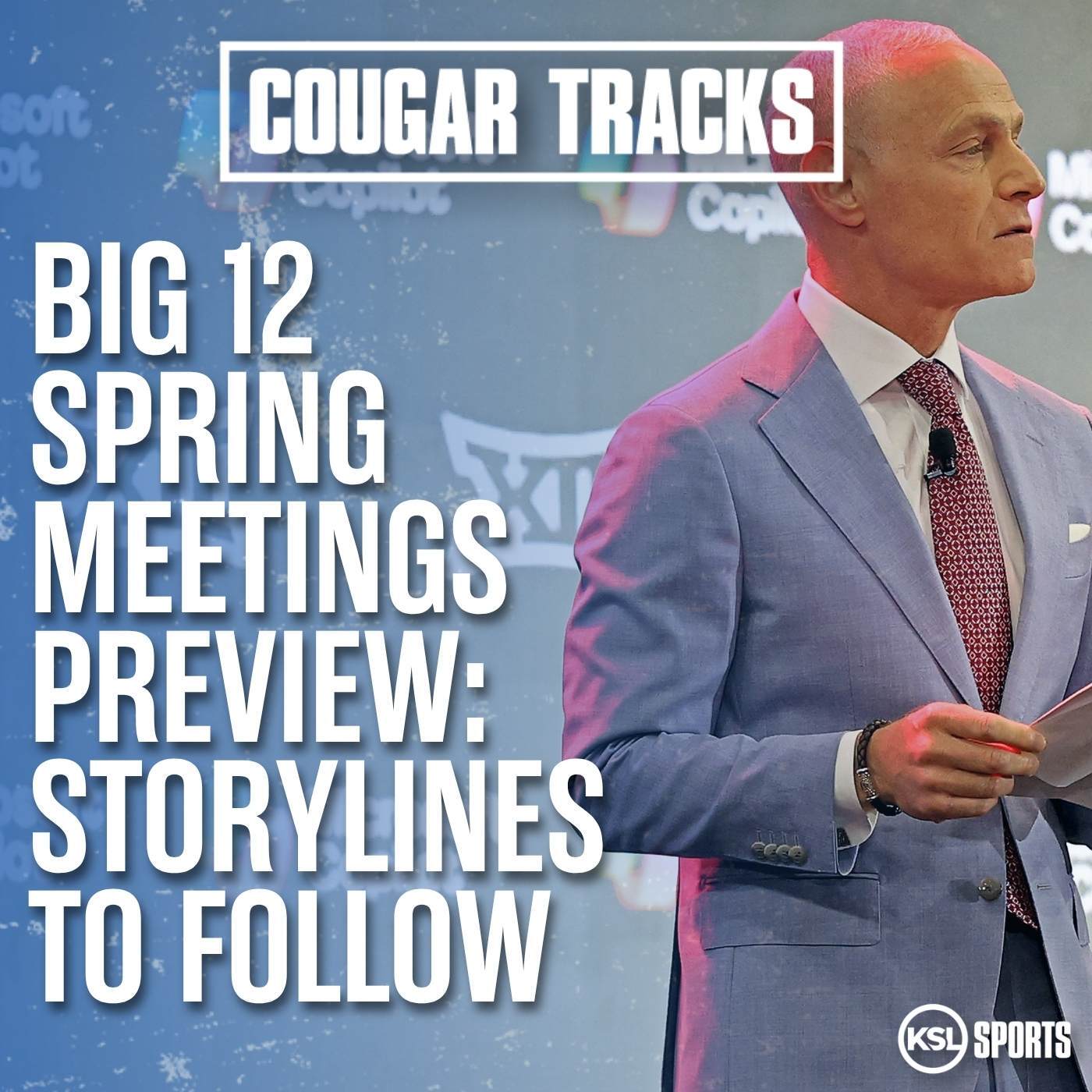 Big 12 spring meetings preview + BYU football on top school lists for recruits episode artwork