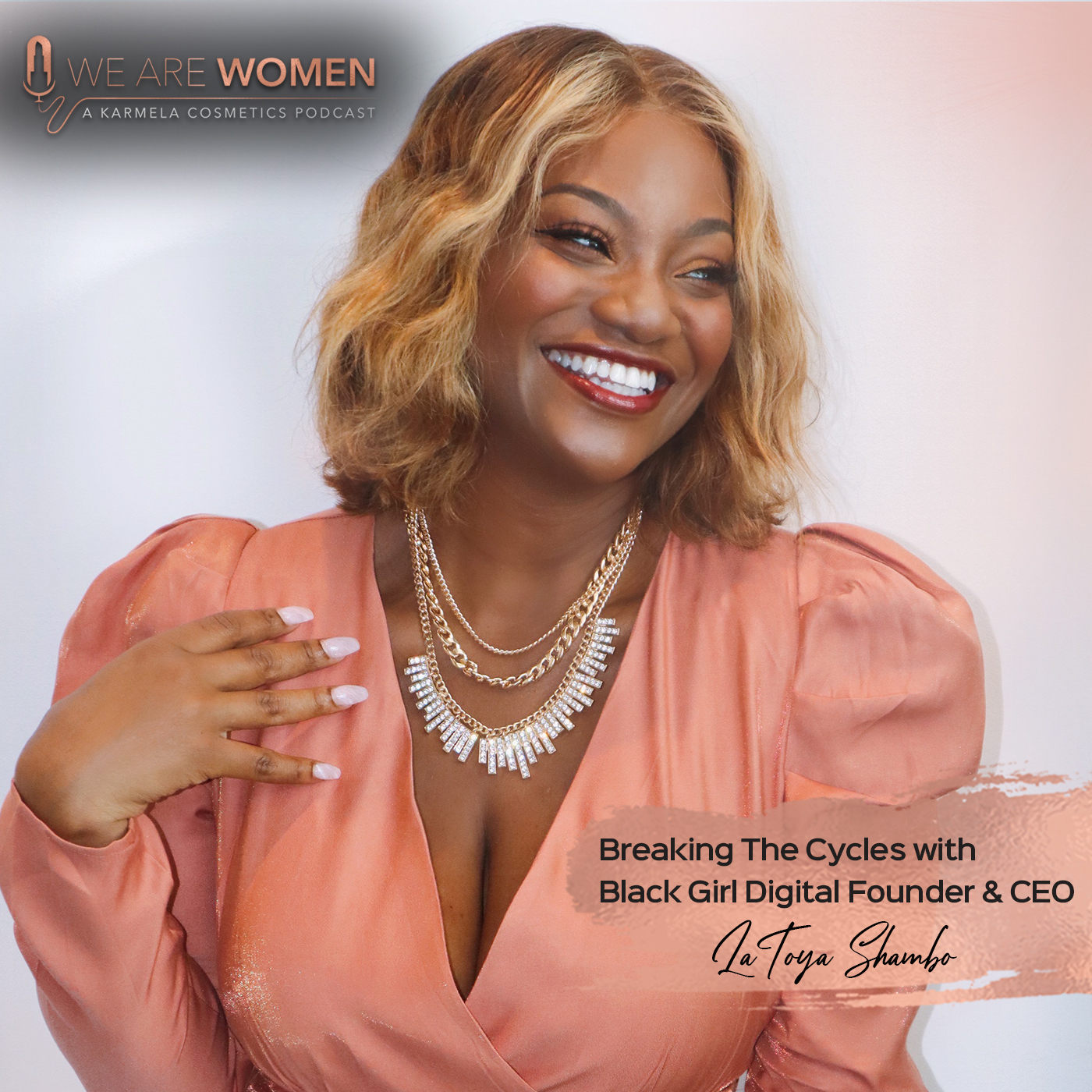 Breaking The Cycles with Black Girl Digital Founder and CEO Latoya Shambo