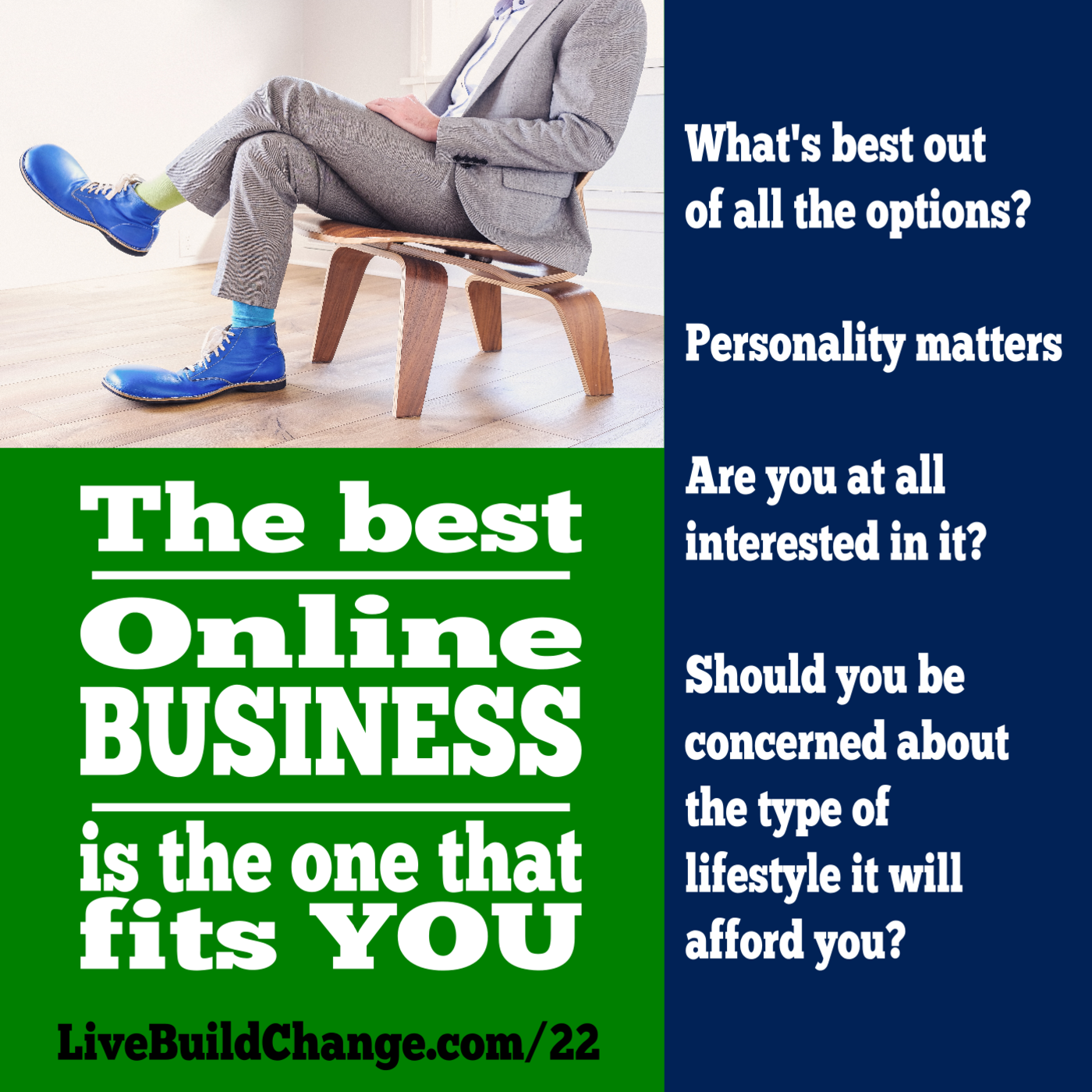 The Best Online Business Ideas For You Are The Ones That Fit You [Ep #22]