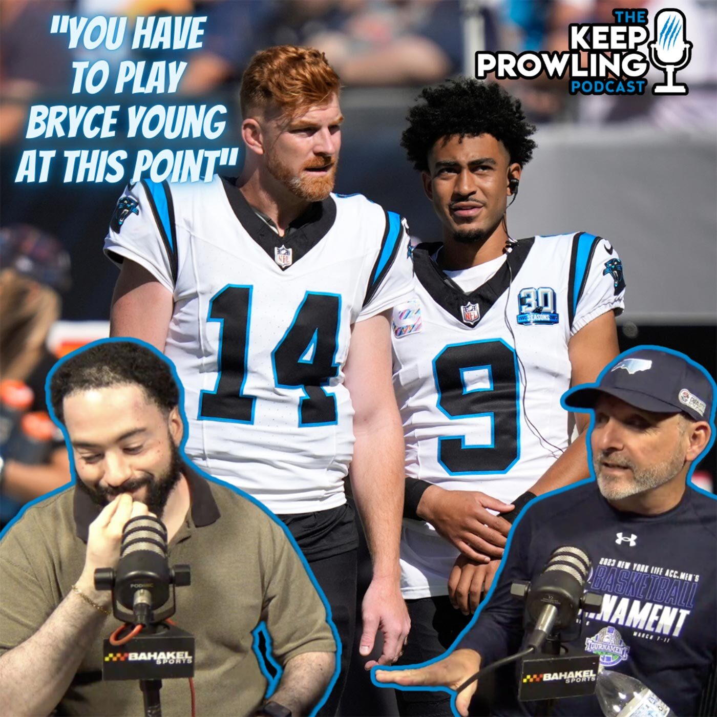 Time To Go Back To Bryce Young Yet? | Keep Prowling Podcast