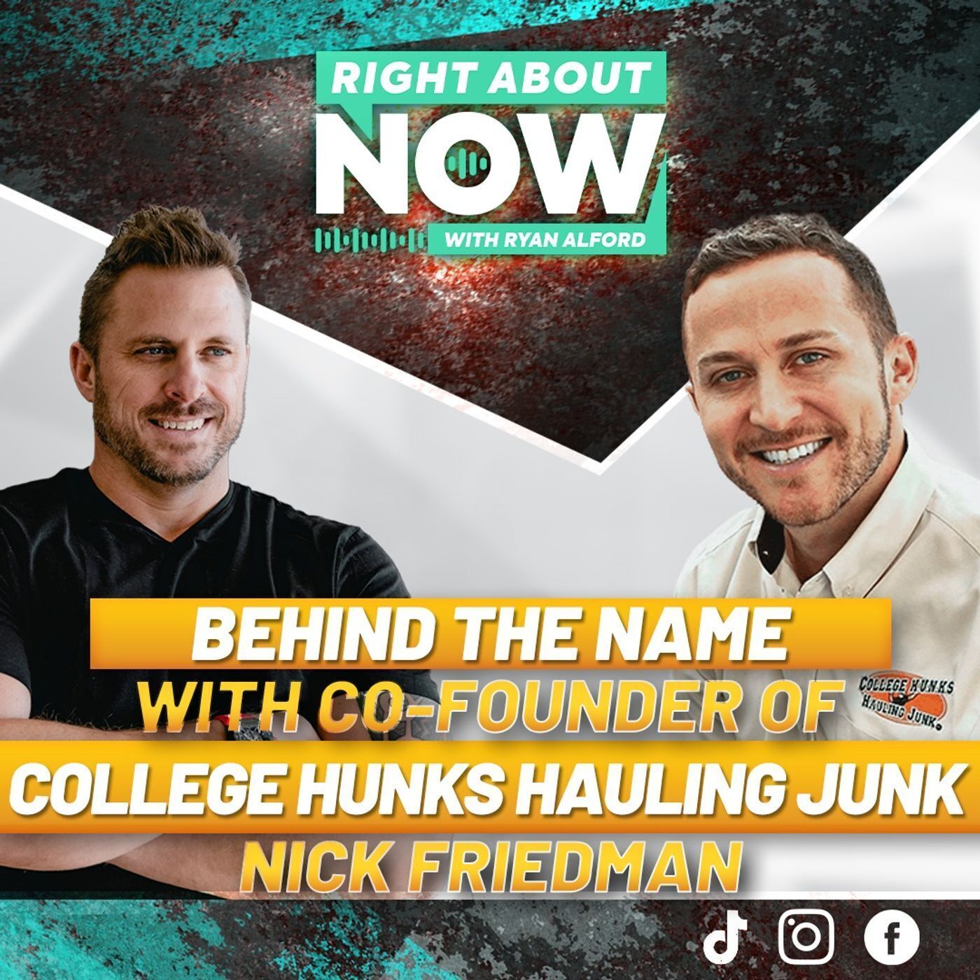 Behind The Name With Co-Founder of College Hunks Hauling Junk | Nick Friedman