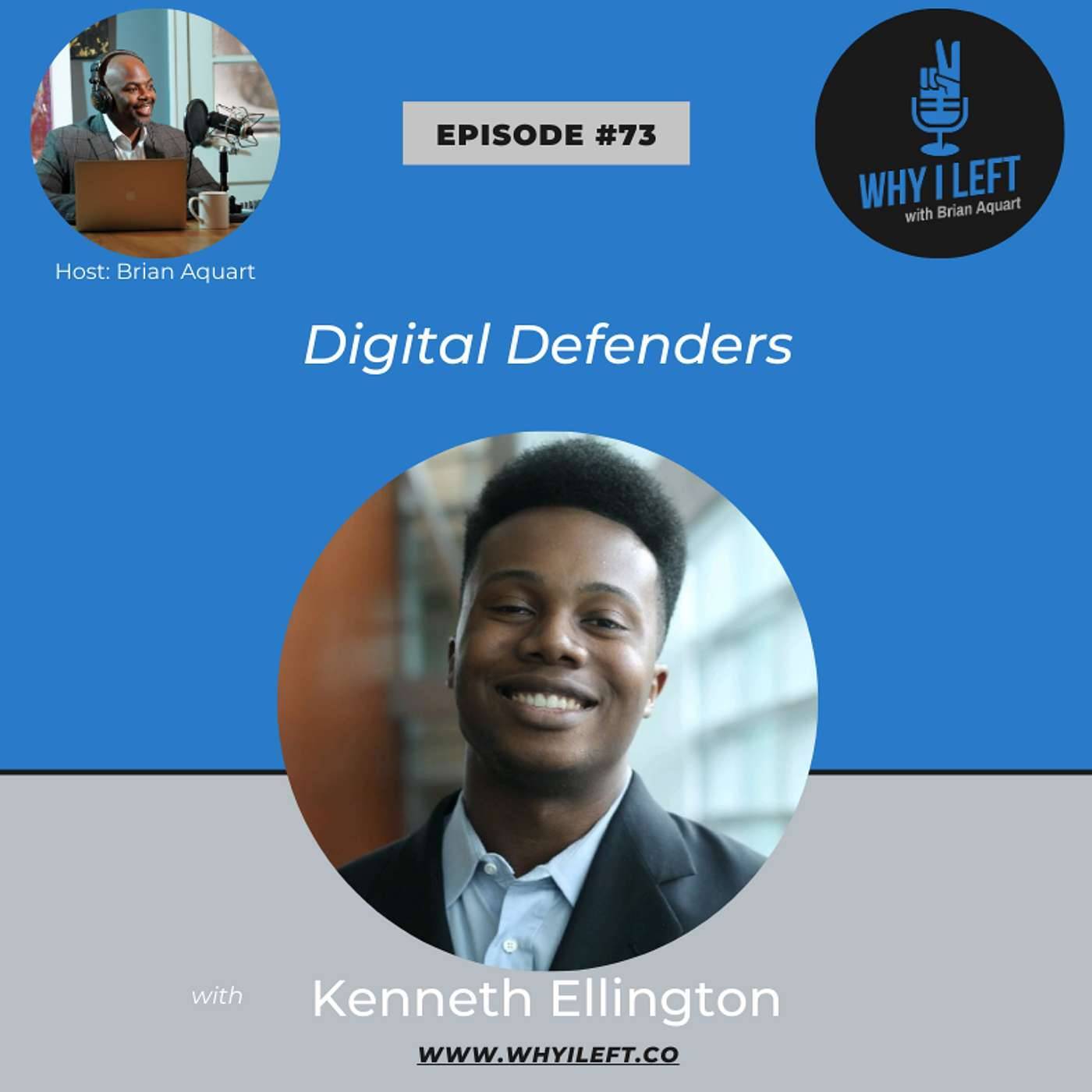 Digital Defenders – Kenneth Ellington